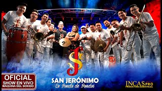 SAN JERÓNIMO LA BANDA DE BANDAS  EL BANDAZO 2022