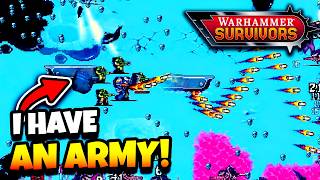 I Created an Army to Melt ALL THE ALIENS! | Warhammer Survivors