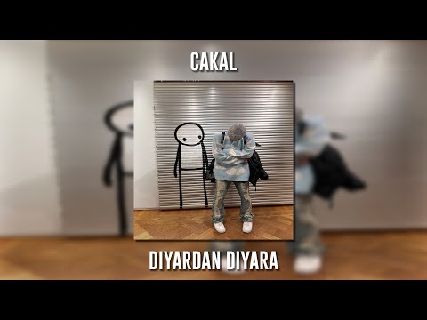 Cakal - Diyardan Diyara (Speed Up)