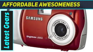 Timeless Tech Is The Samsung Digimax A402 Still The Best?
