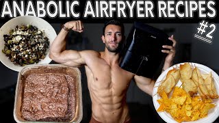 Simple High Protein, Low Calorie, Anabolic Air Fryer Recipes! pt. #2