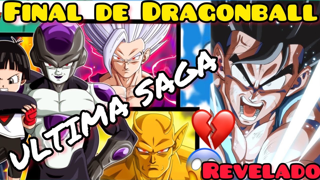 LA ÚLTIMA SAGA DE DRAGON BALL SUPER, EL FIN SE ACERCA! - YouTube