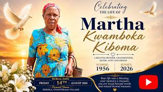 In Loving Memory of || Martha Kwamboka Kiboma