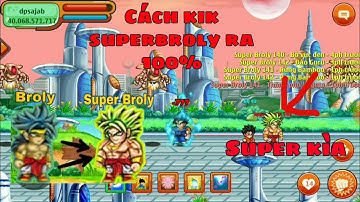 NRO - Cách mà dân săn đệ kick super broly làm đệ tử | Ngọc Rồng Online