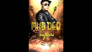 Download lagu MKOMBE DEB oupoiri MKOMBE DEB oupoiri
