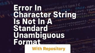 Error in character string is not in a standard unambiguous format Wealth