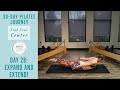 Expand and Extend - Pilates Workout | "Finding Your Center" 30 Day Series - 28