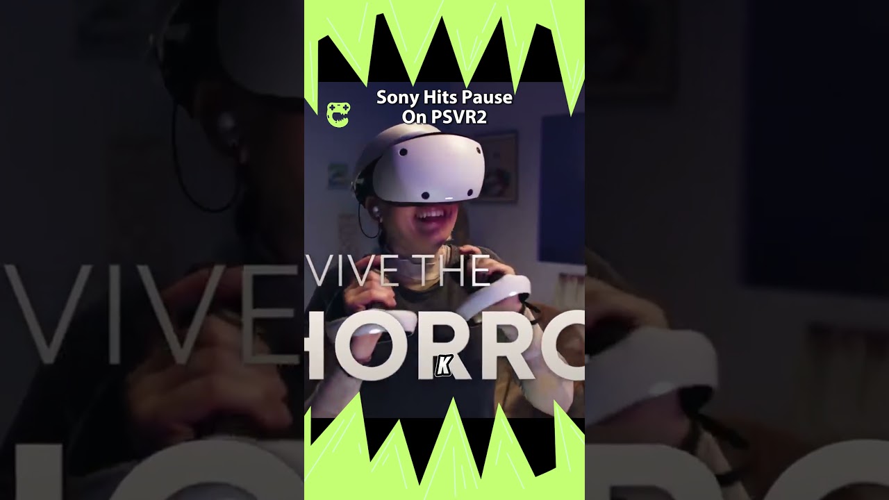 Sony Hits Pause On PSVR2 | Game Crunch