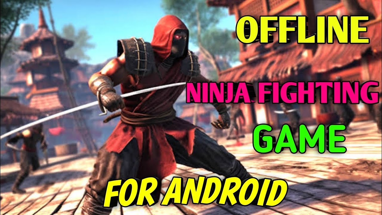 ninja fighting game for android ||offline ninja fighting game || best ...