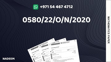 0580/22/O/N/20 | Worked Solutions | IGCSE Math Paper 2020 (EXTENDED) #0580/22/OCT/NOV/2020 #0580