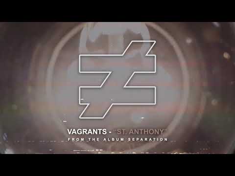 Vagrants "St. Anthony"