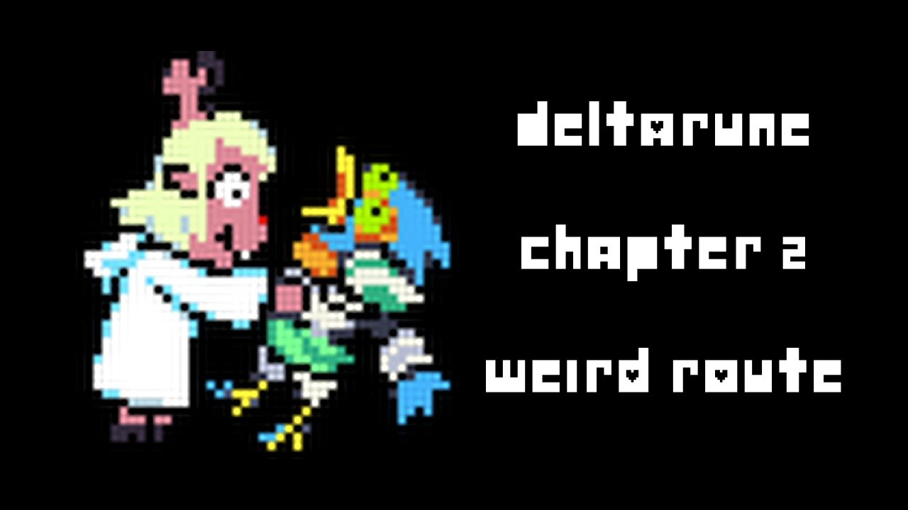 Chapter Two Delta Runes Split Path DELTARUNE Chapter 2 - Weird Route Playthrough - YouTube