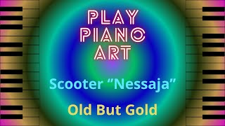 How to play Scooter "Nessaja" _/_\_piano melody_/_\_