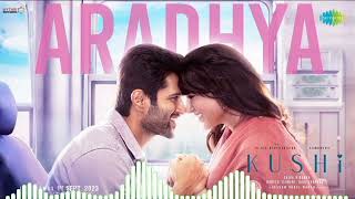 Download Lagu Aradhya song track mp3||Kushi MP3