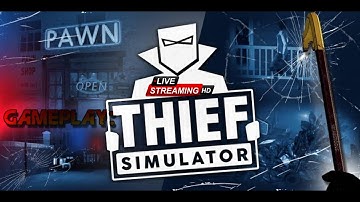 THIEF SIMULATOR 2022 | THIEF SIMULATOR ANDROID, IOS GAMEPLAY | FAST TIME THIEF SIMULATOR GAMEPLAY