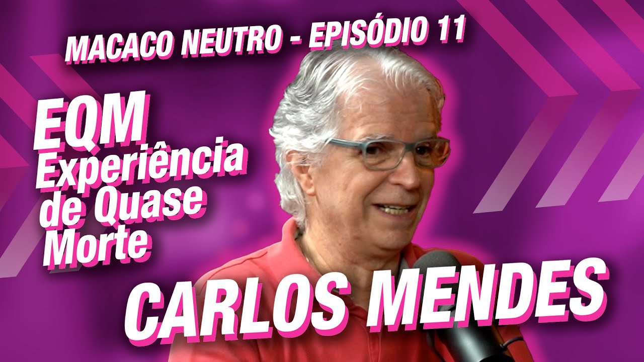 Episódio 11 - Carlos Mendes - Afinal, o que somos nós?