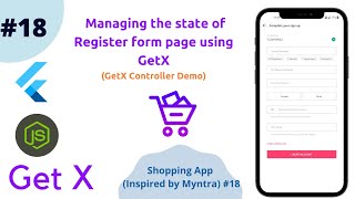 Flutter - Managing the state of Register form page using GetX || GetX Controller Demo || #18