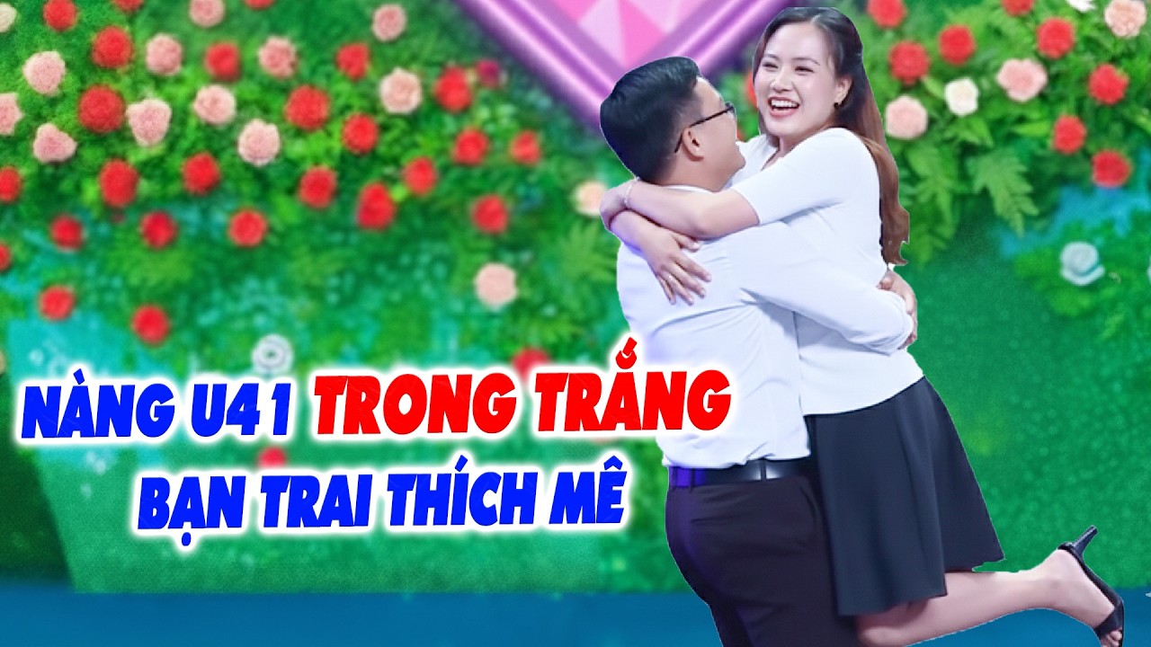 Cô nàng U41 TRONG TRẮNG khiến chàng trai thích mê NHÀO QUA ÔM HÔN LIỀN - Hẹn Hò Quyền Linh
