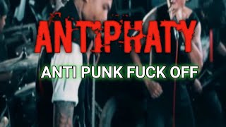 Antiphatyanti Punk Fuck Offhttpsyoutubehsmcbajwpke