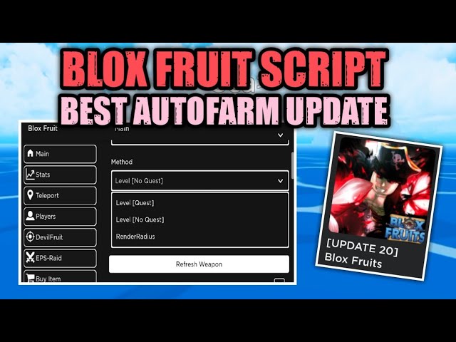 UPDATE 20] Blox Fruits Script Hack, FASTEST AUTO FARM, NEW FRUITS & MORE!