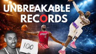10 NBA Records That Will NEVER Be Broken