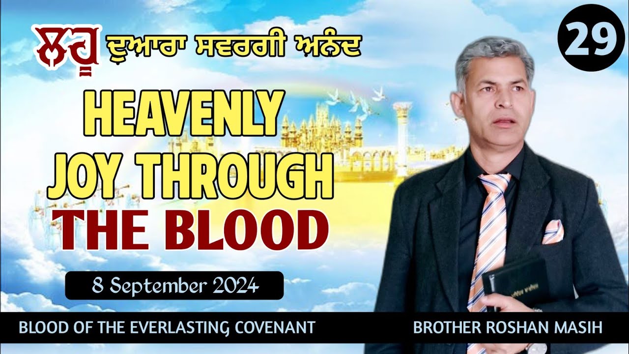 #29 BLOOD OF THE EVERLASTING COVENANT ️HEAVENLY JOY THROUGH THE BLOOD ...