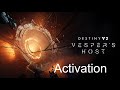 Vesper's Host - Day 1 - Activation (1st Encounter) - Contest Mode Clear