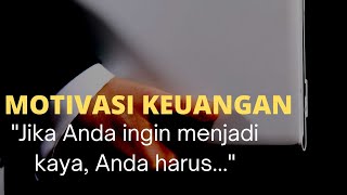 KATA KATA MOTIVASI KEUANGAN AGAR MENJADI BAIK DALAM PENGELUARAN