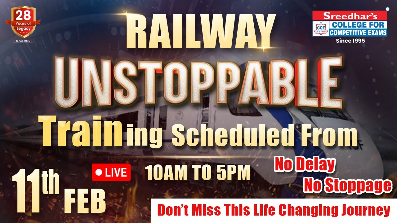 రైల్వే - UNSTOPPABLE | RAILWAY FREE Coaching LIVE CLASSES | SYLLABUS, STRATEGY & PREPARATION