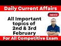 Daily Current Affairs | 2nd &amp; 3rd February Current Affairs | For All Competitive Exam by Farman sir