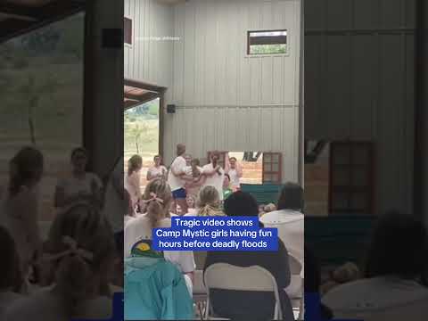 Tragic Video Shows Camp Mystic Girls Having Fun Hours Before Death 