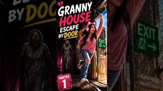 Finally Granny Chapter 1 Escape by Main Door Completed 😂✅ #granny #escape #shorts
