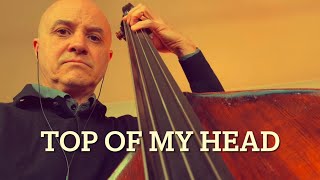 Top Of My Head Bass Line Play Along Backing Track