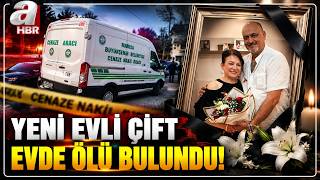 Manisa'da Yeni Evli Çift Silahla Vurulmuş Halde Ölü bulundu!  | A Haber