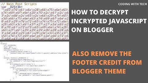 Remove Blogger Footer Credit : How to Decrypt Encrypted JavaScript in Blogger