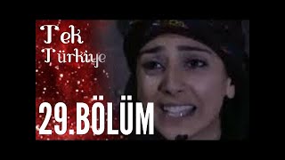 Tek Türkiye - 29Bölüm İzle