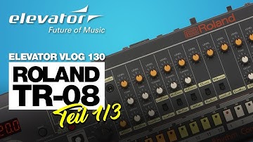 Roland TR-08 - Drum Machine - Test (Elevator Vlog 130 Teil 1 deutsch)