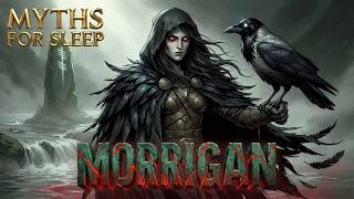 The Queen of Nightmares Morrigan | Celtic Mythology | Myths for Sleep