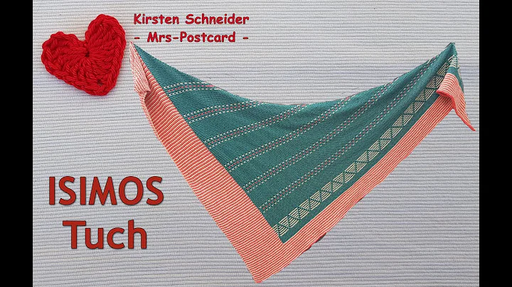 Isimos Tuch  stricken (Komplettanleitu...