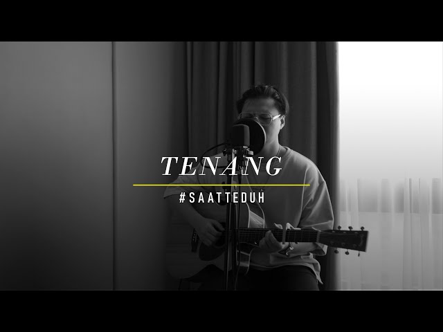 #SaatTeduh - Tenang (Yeshua Abraham) class=