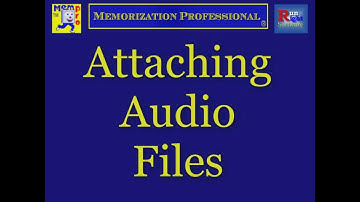 Attaching Audio Files