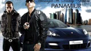 Arcangel Ft. Daddy Yankee - Panamiur ♫♪! (Official Remix)