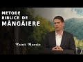 Cristi Boariu || Metode biblice de MÂNGÂIERE