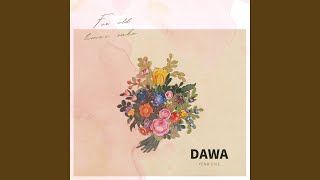 Download lagu Dawa