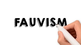 Fauvism: the art movement that gave birth to Expressionism and Cubism.