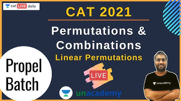 Propel Batch - CAT 2021 | Quantitative Ability | P & C - Linear Permutations l Amit Surana
