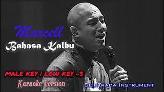 Marcell - Bahasa Kalbu | karaoke Version | Male Low key -3