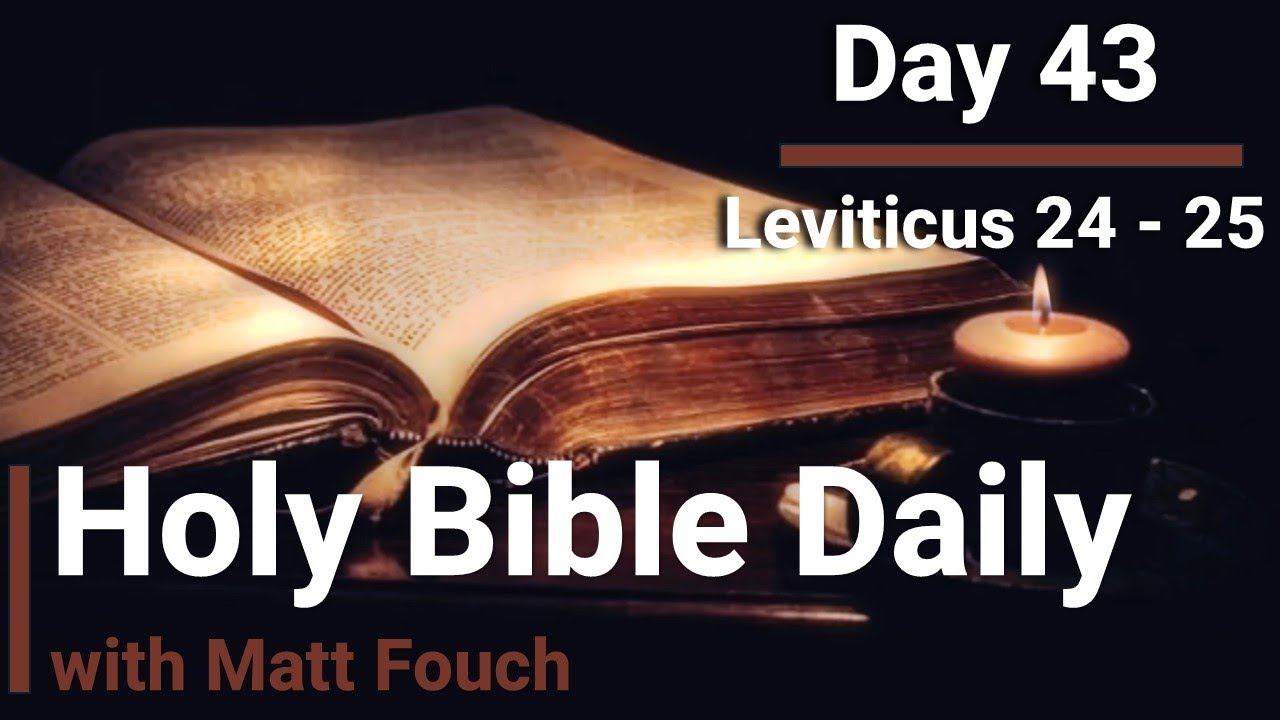 Holy Bible Daily: Read Through the Bible in 1 Year (Day 43 - Leviticus ...