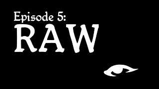 Solomoriah Speaks E5 - Raw