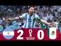 Argentina vs Mexico 2 0  World Cup 2022  Extended Highlights  Goals